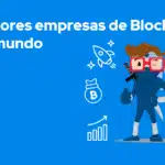 Las 16 mejores empresas de Blockchain en el mundo (2021)