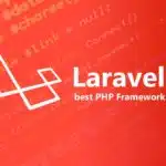 Laravel-best-PHP-Framework